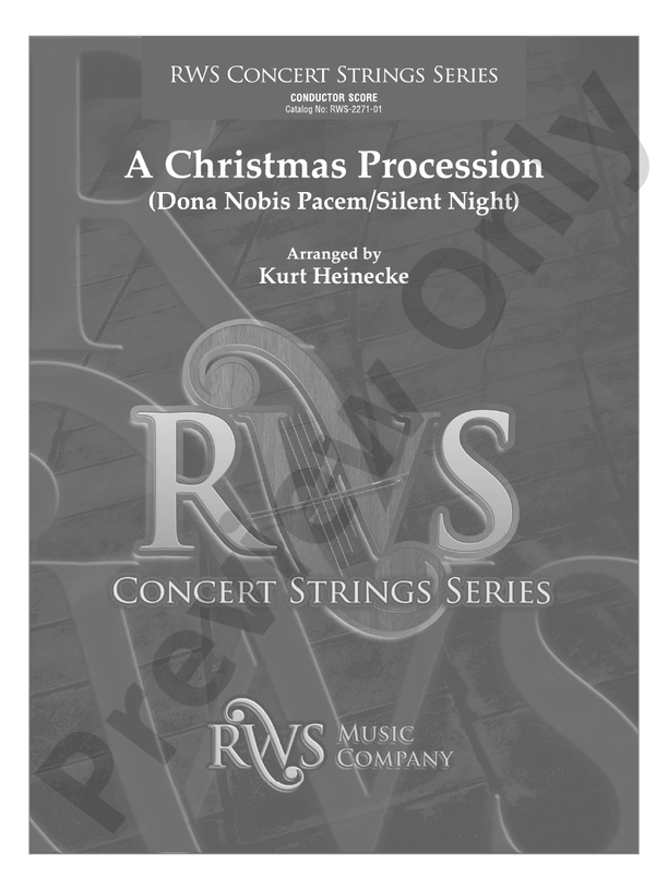 A Christmas Procession - Dona Nobis Pacem / Silent Night - String Orchestra Conductor Score & Parts (Digital Download)