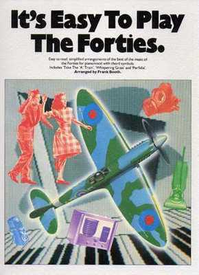 Its Easy To Play Forties -
