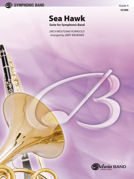 Sea Hawk - Concert Band Conductor Score & Parts (Digital Download)