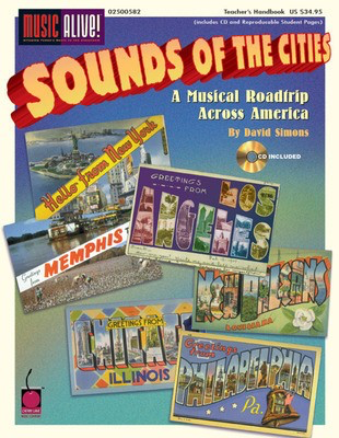 Sounds of the Cities (Classroom Resource) - A Musical Road Trip Across America - David Simons - David Simons Cherry Lane Music /CD