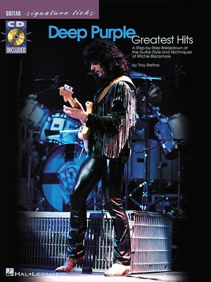 Deep Purple - Greatest Hits - A Step-by-Step Breakdown of the Guitar Style and Techniques of Ritchie - Guitar Troy Stetina Hal Leonard Guitar TAB /CD