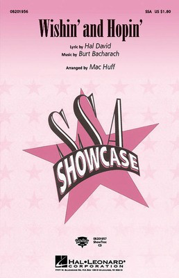 Wishin' and Hopin' - Burt Bacharach - SSA Mac Huff Hal Leonard Octavo