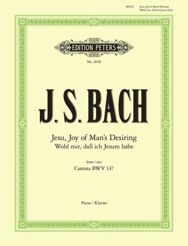 Bach J S - Jesu, Joy of Man's Desiring - Piano Solo - Peters EP264B