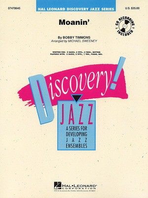 Moanin' - Bobby Timmons - Michael Sweeney Hal Leonard Score/Parts/CD