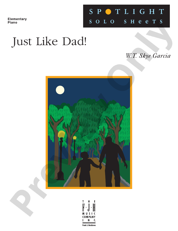 Just Like Dad! - Piano (Digital Download)