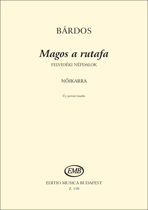 Bardos - Magos a Rutafa - Upper Voices Choral EMB Z110