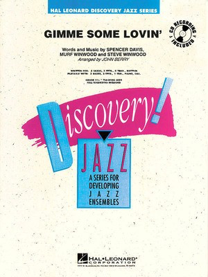 Gimme Some Lovin' - Davis|Winwood - John Berry Hal Leonard Score/Parts/CD