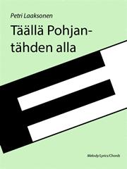 Täällä Pohjantähden alla - Melody/Lyrics/Chords (Digital Download)