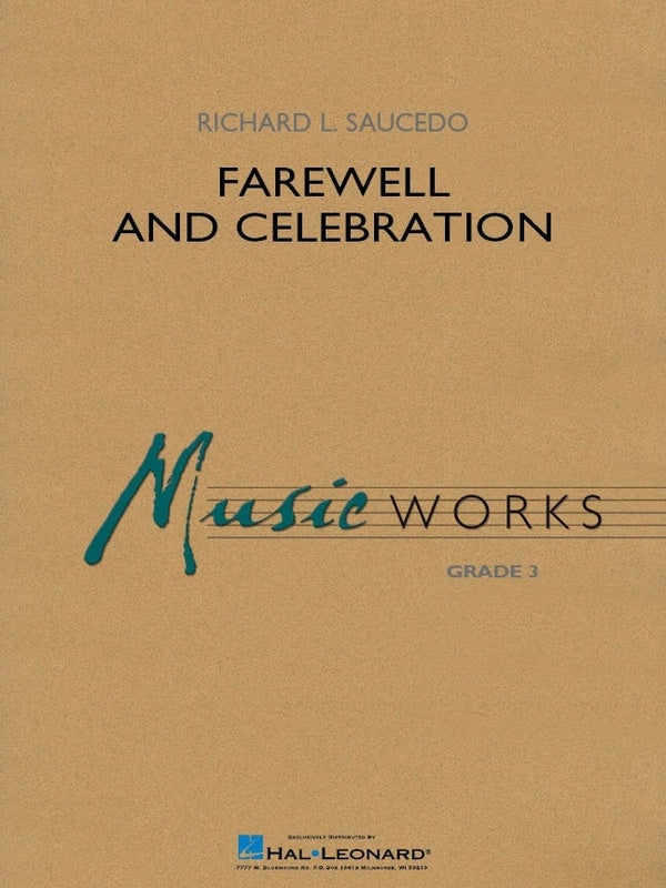 Saucedo - Farewell & Celebration - Concert Band Grade 3 Score/Parts Hal Leonard 4007559