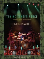 Neil Peart: Taking Center Stage - A Lifetime of Live Performance - Drums Joe Bergamini Hudson Music