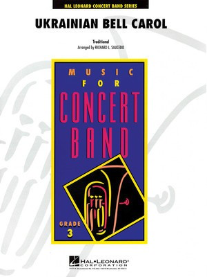 Ukrainian Bell Carol - Richard L. Saucedo Hal Leonard Score/Parts