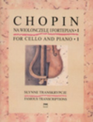 Famous Transcriptions for Cello and Piano Book 1 - Frederic Chopin - Cello PWM Edition