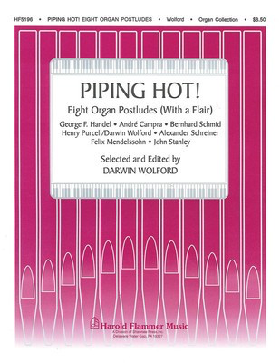 Piping Hot! Eight Organ Postludes Organ Collection
