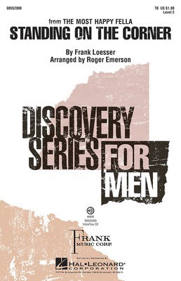 Standing on the Corner - (from The Most Happy Fella) Discovery Level 2 - TB Roger Emerson Hal Leonard Choral Score Octavo