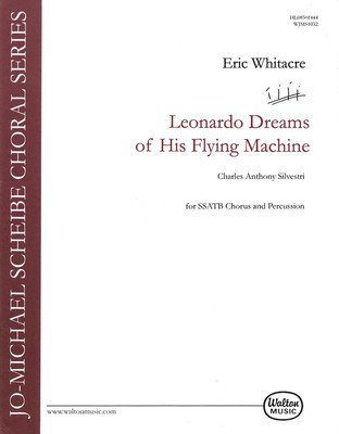 Leonardo Dreams of His Flying Machine - SSAATTBB - Alan Silvestri|Eric Whitacre - SSAATTBB Walton Music Octavo