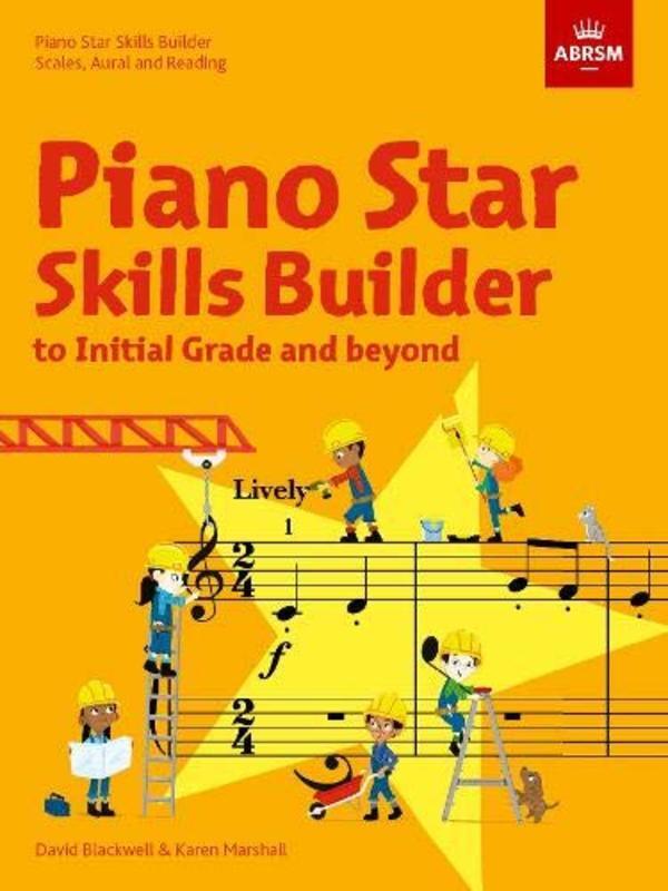 Piano Star Skills Builders - Blackwell David; Marshall Karen ABRSM 9781786013385