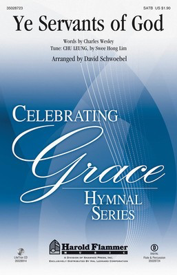 Ye Servants of God - SATB David Schwoebel Shawnee Press Choral Score Octavo