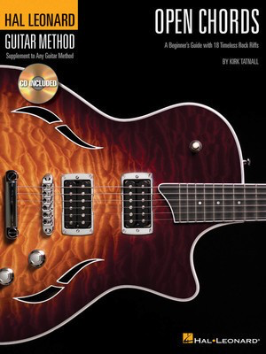 Open Chords - A Beginner's Guide with 18 Timeless Rock Riffs - Guitar Kirk Tatnall Hal Leonard /CD