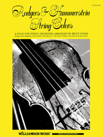 Rodgers & Hammerstein - String Colours - String Orchestra Cello Part arranged by Chase Hal Leonard 348843