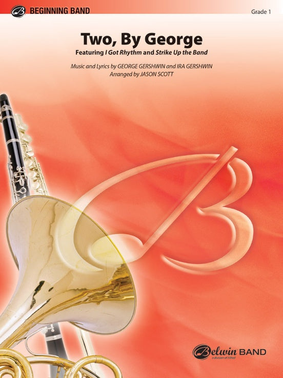 Two, by George - Concert Band Conductor Score & Parts (Digital Download)