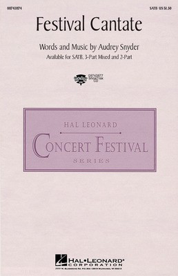 Festival Cantate - Audrey Snyder - 3-Part Mixed Hal Leonard Choral Score Octavo
