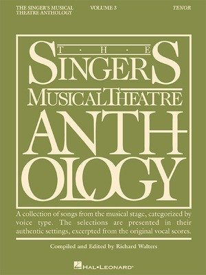 The Singer's Musical Theatre Anthology - Volume 3 - Tenor Book Only - Various - Vocal Tenor Richard Walters Hal Leonard