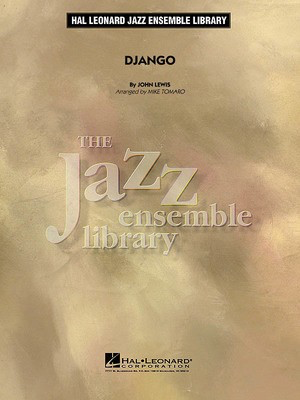 Django - John Lewis - Mike Tomaro Hal Leonard Score/Parts
