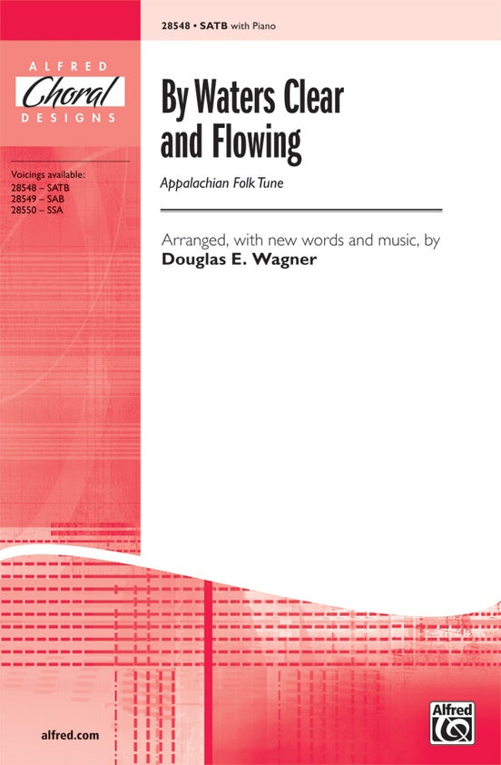 By Waters Clear and Flowing – SATB Choral Octavo (Digital Download)