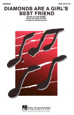 Diamonds Are a Girl's Best Friend - Jule Styne|Leo Robin - SSA Alan Billingsley Hal Leonard Choral Score Octavo