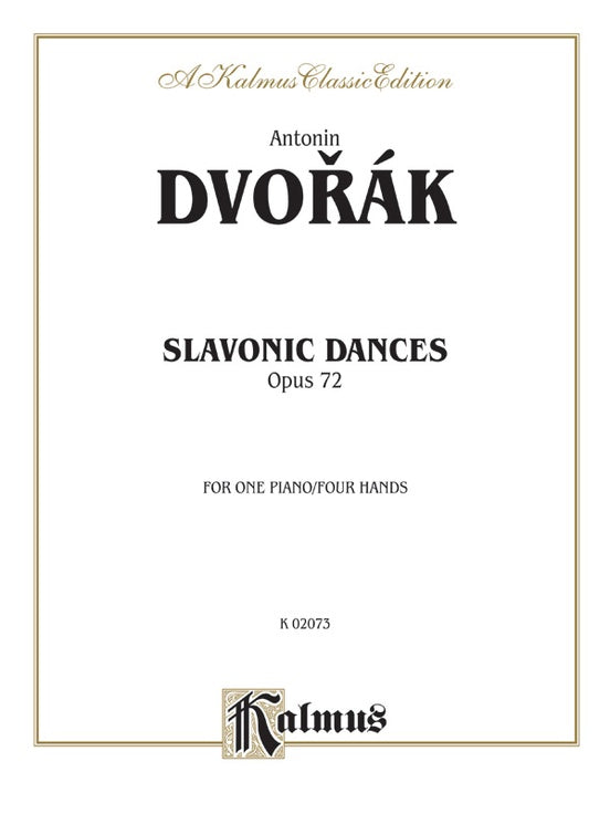 Dvorak - Slavonic Dances, Op. 72 - 1 Piano, 4 Hands (Digital Download)