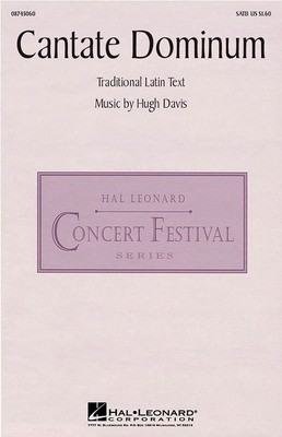 Cantate Dominum - Hugh Davis - SATB Hal Leonard Choral Score Octavo