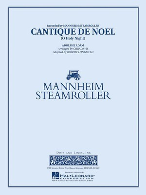 Cantique de Noí‚l (O Holy Night) - Chip Davis - Robert Longfield Hal Leonard Score/Parts