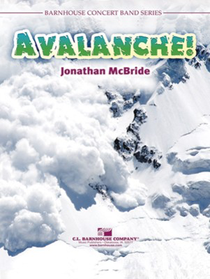 Avalanche! - Jonathan McBride - C.L. Barnhouse Company Score/Parts