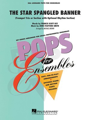 The Star Spangled Banner - Trumpet Trio or Ensemble (w/opt. rhythm section) - Michael Brown Hal Leonard Trumpet Trio Score/Parts