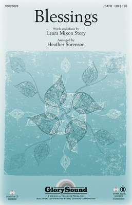 Blessings - Laura Story - SATB Heather Sorenson Laura Story Shawnee Press Choral Score Octavo