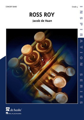 Ross Roy - Jacob de Haan - De Haske Publications Score/Parts