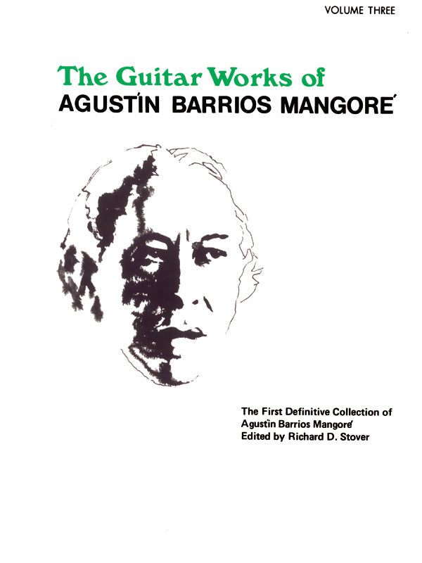 GUITAR WORKS OF BARRIOS MANGORE BK 3 ED STOVER
