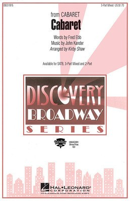 Cabaret - 3-Part Mixed Kirby Shaw Hal Leonard Choral Score Octavo