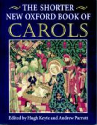SHORTER NEW OXFORD BOOK CAROLS SATB ACC/UNACC