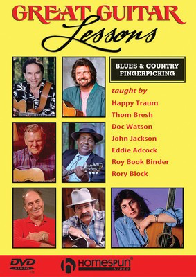 Great Guitar Lessons - Blues and Country Fingerpicking - Guitar Happy Traum|Rory Block|Thom Bresh|Doc Watson|Eddie Adcock|John Jackson|R Homespun Guitar TAB DVD