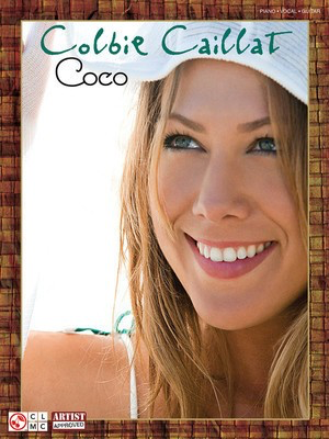 Colbie Caillat - Coco - Guitar|Piano|Vocal Cherry Lane Music Piano, Vocal & Guitar