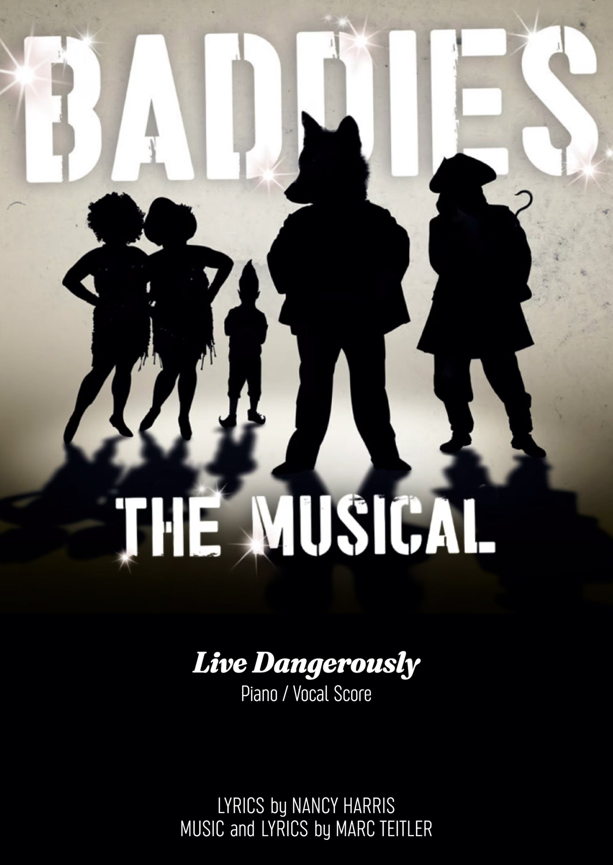Live Dangerously (from 'Baddies') - PVG (Digital Download)