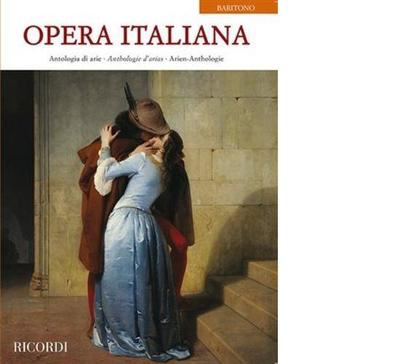 Opera Italiana - Antologia di arie - Antologie d'arias - Arien-Anthology (Baritone) - Various - Classical Vocal Baritone Ricordi Vocal Score