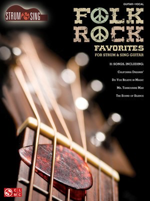 Folk/Rock Favorites - Strum & Sing Series - Various - Guitar|Vocal Various Cherry Lane Music Easy Guitar with Lyrics & Chords