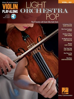 Light Orchestra Pop - Violin Play-Along Volume 43 - Various - Violin Hal Leonard Sftcvr/Online Audio
