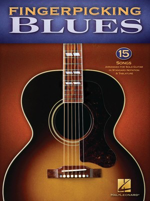 Fingerpicking Blues - 15 Songs Arranged for Solo Guitar in Standard Notation & Tab - Various - Guitar Hal Leonard Guitar Solo