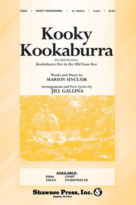 Kooky Kookaburra - Marion Sinclair - 2-Part Jill Gallina Shawnee Press Choral Score Octavo