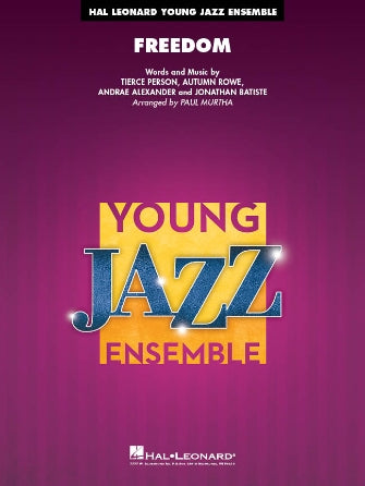 Jon Batiste - Freedom - Jazz Ensemble Grade 3 Score/Parts arranged by Murtha Hal Leonard 7013908