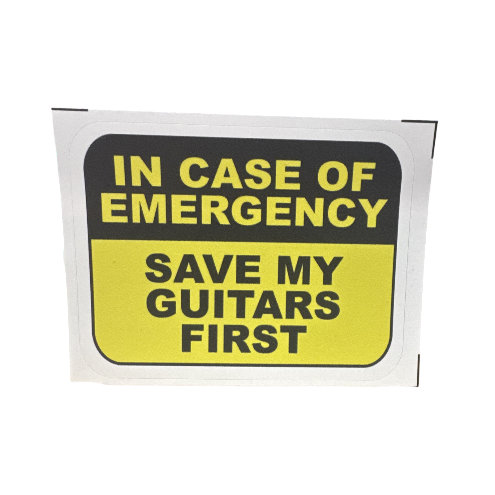Sticker In Case of Emergency Save My Guitars First