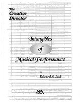 Intangibles of Musical Performance - The Creative Director - Edward S. Lisk - Meredith Music